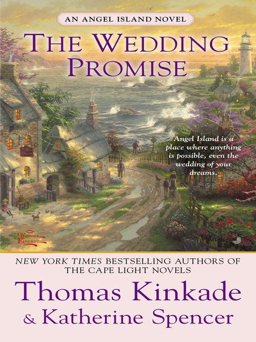 Title details for The Wedding Promise by Thomas Kinkade - Available